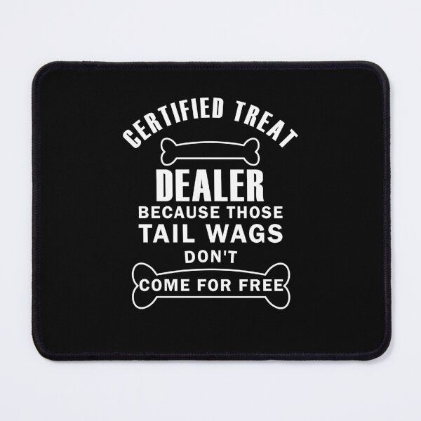 Item preview, Certified Treat Dealer T-Shirt – Funny Dog Lover Apparel for Pet Parents & Snack Suppliers designed and sold by Opalook.