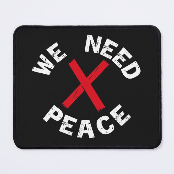 Item preview, We Need Peace – Unity and Kindness Message Design designed and sold by Sparkofart07.