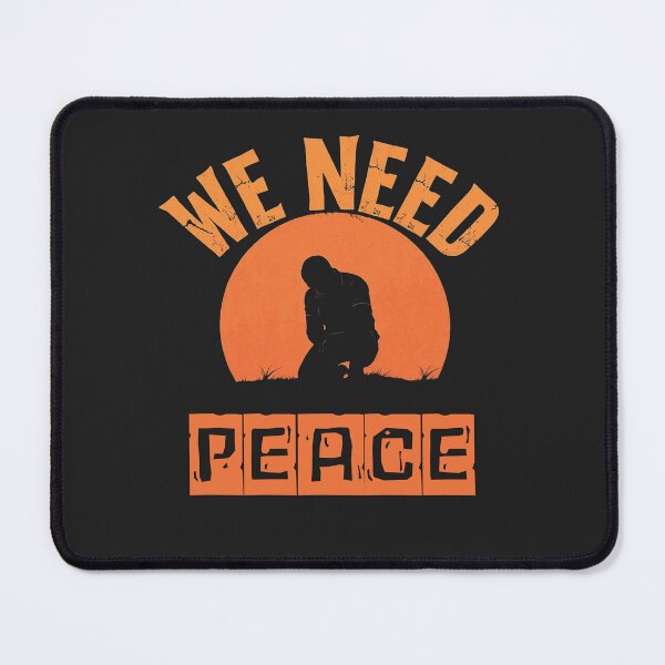 Item preview, We Need Peace – Unity and Kindness Message Design designed and sold by Sparkofart07.