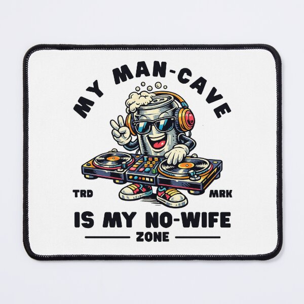 Item preview, My man-cave is my no-wife zone designed and sold by Peerless-Prime.