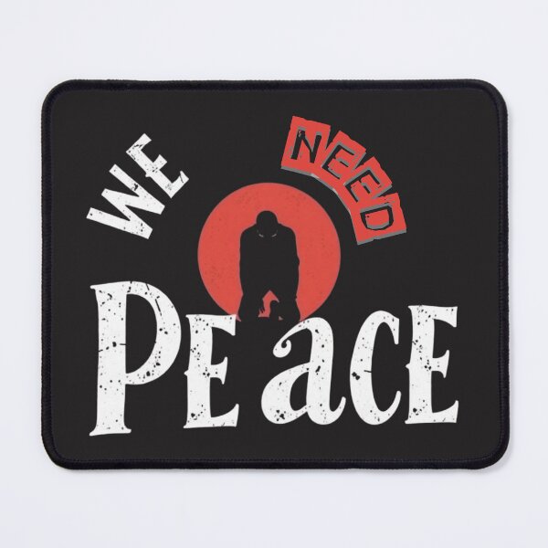 Item preview, We Need Peace – Unity and Kindness Message Design designed and sold by Sparkofart07.