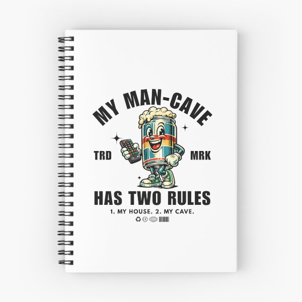 Item preview, My man-cave have two rules, 1. my house. 2.my cave designed and sold by Peerless-Prime.
