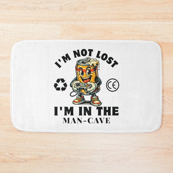 Item preview, I'm not lost, I'm in the man-cave designed and sold by Peerless-Prime.