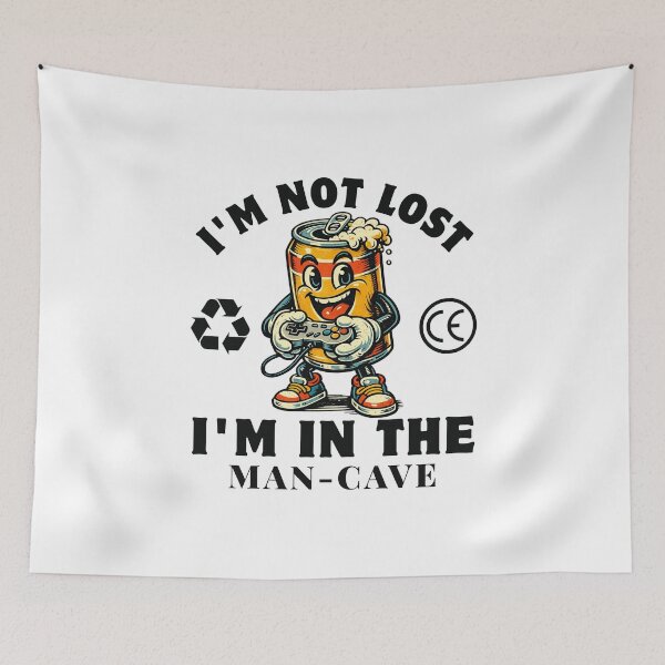 Item preview, I'm not lost, I'm in the man-cave designed and sold by Peerless-Prime.