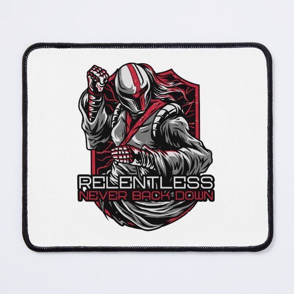 Item preview, Relentless - Never Back Down designed and sold by IRONIKDESIGN.