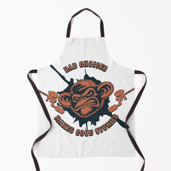Item preview, Bad choises make good stories, paintball chimp designed and sold by PaintballCrew.
