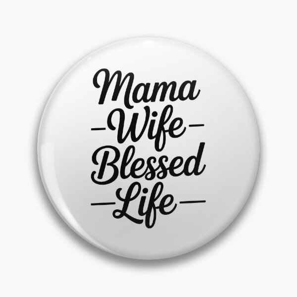 Item preview, Mama Wife Blessed Life  designed and sold by jkrphoto.