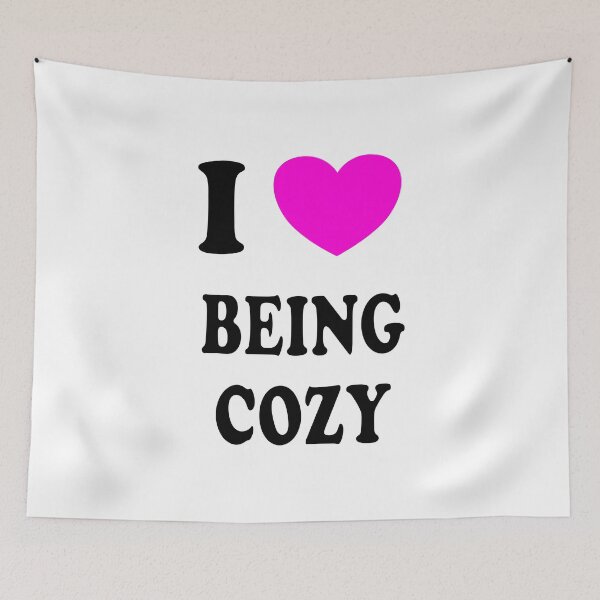 Item preview, I love being cozy designed and sold by Inspirationmotivation.