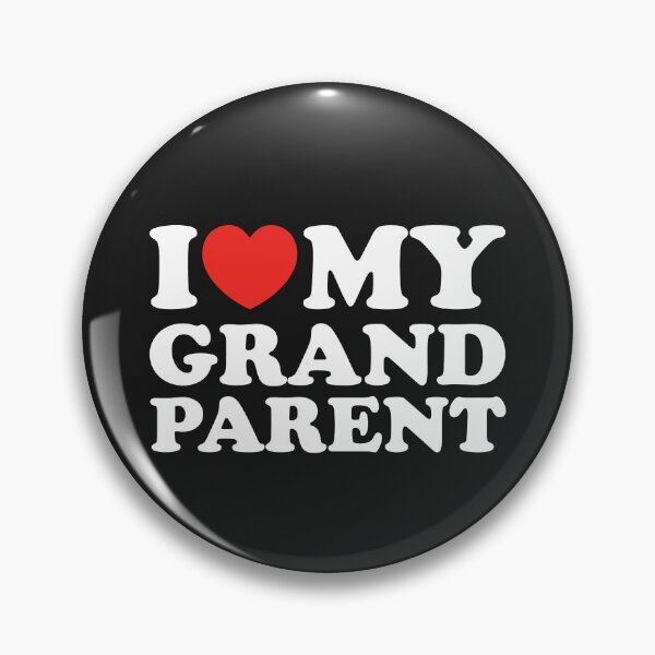 Item preview, I Love My Grandparent designed and sold by shitpostee.