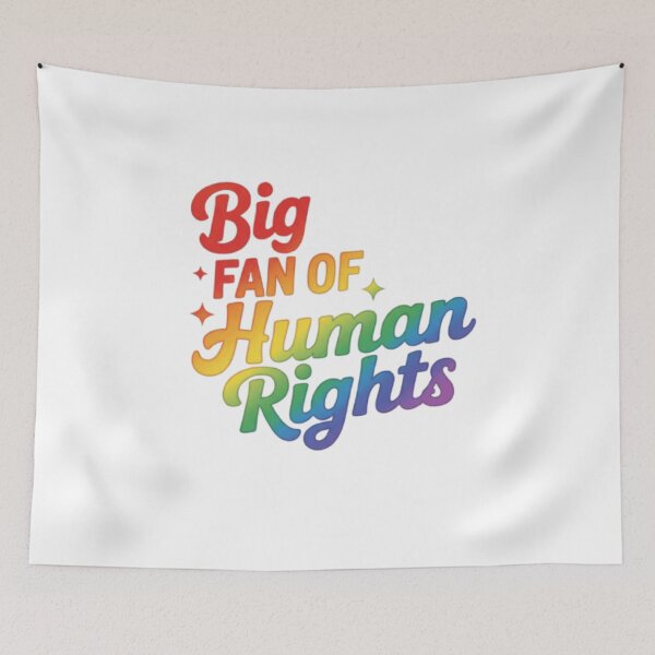 Item preview, Big Fan of Human Rights Rainbow Pride Design - LGBTQ Quote Graphic designed and sold by JonathanP514.