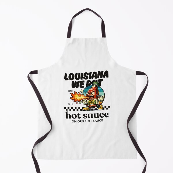 Item preview, Louisiana : we put hot sauce on our hot sauce designed and sold by Peerless-Prime.