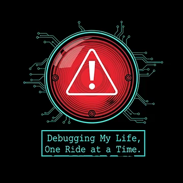 Artwork thumbnail, Debugging My Life - Programmer Biker Humor - Motorcycle Code Error Design by ChainLogic