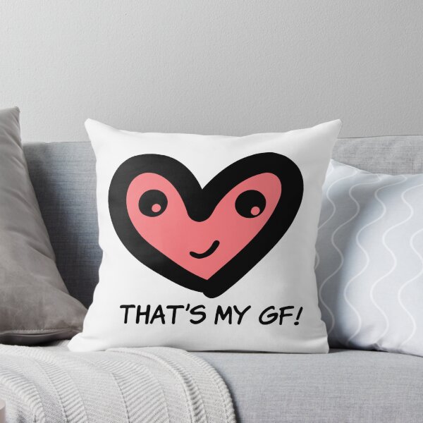 Item preview, That’s my gf! designed and sold by Ally Designs.