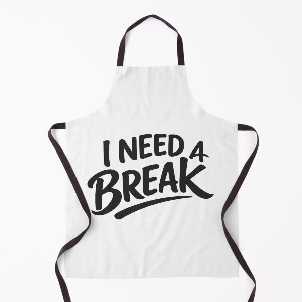 Item preview, I Need a Break Typography Quote Design designed and sold by Combat Skies.