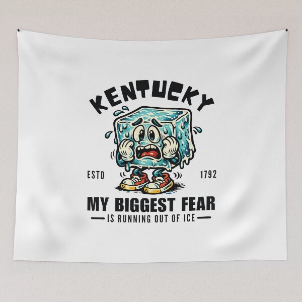 Item preview, Kentucky : my biggest fear is running out of ice designed and sold by Peerless-Prime.