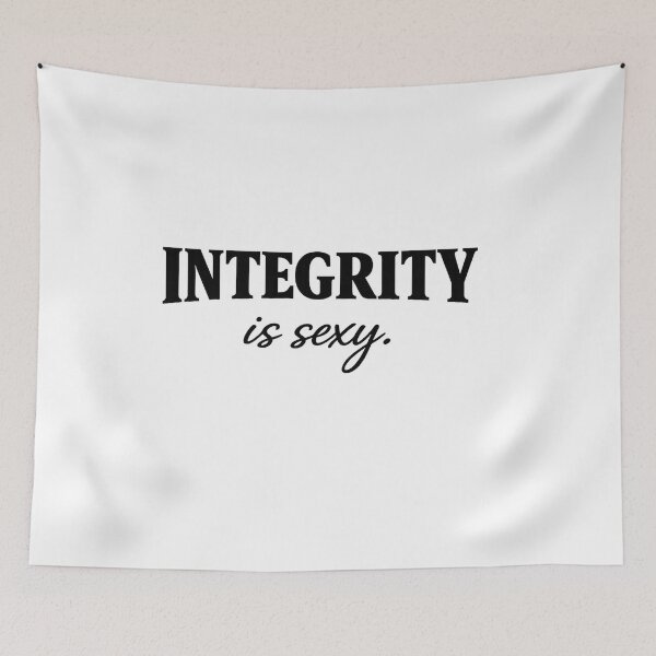 Item preview, Integrity is sexy (1) designed and sold by MilkingChickens.