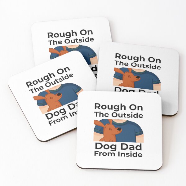 Item preview, Rough on the Outside Dog Dad Inside designed and sold by FWAHAB.