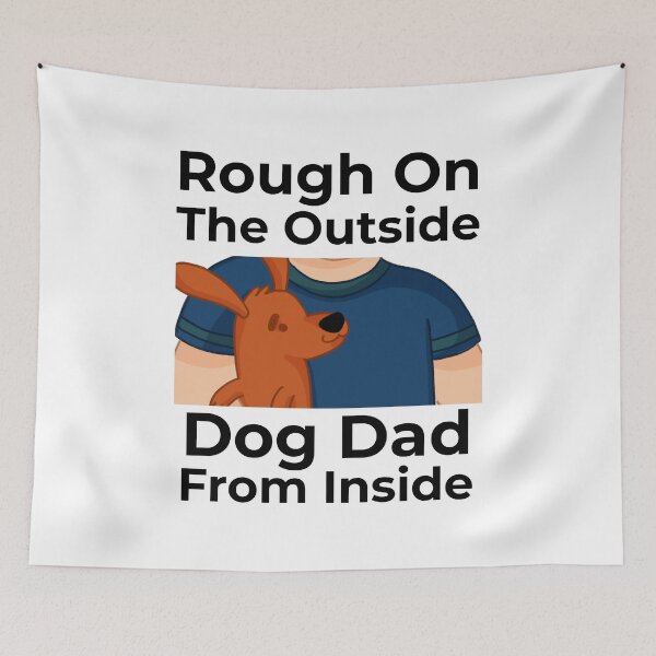 Item preview, Rough on the Outside Dog Dad Inside designed and sold by FWAHAB.