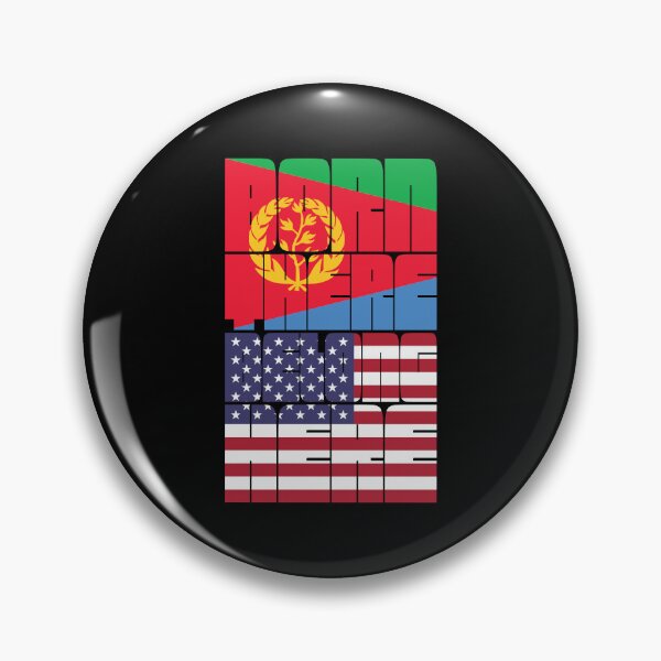 Item preview, Born Eritrea Belong American designed and sold by FlagX.