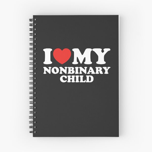 Item preview, I Love My Nonbinary Child designed and sold by shitpostee.