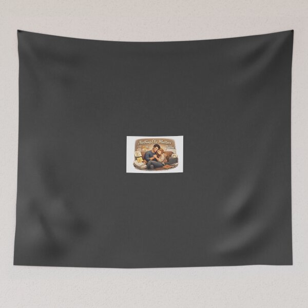 Item preview, Nothing Else Matters designed and sold by Hornace88studio.