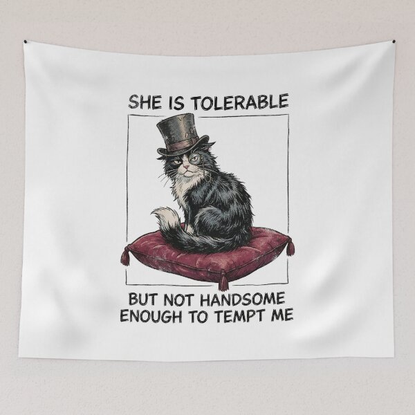 Item preview, She Is Tolerable But Not Handsome Enough Cat Literary Quote designed and sold by Fenay Designs.