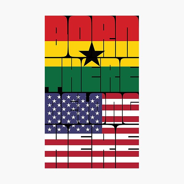 Item preview, Born Ghana Belong American designed and sold by FlagX.