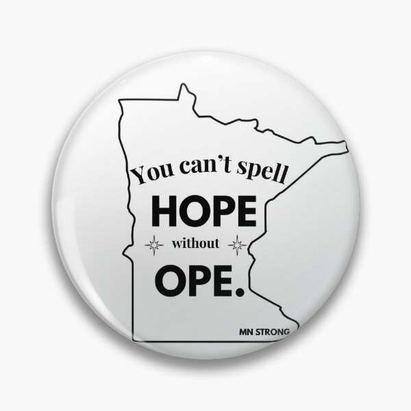 Item preview, You Can’t Spell Hope Without Ope – Minnesota Pride T-Shirt | Midwest Ope Shirt | MN Strong | Unisex Graphic Tee designed and sold by NowhereFred.