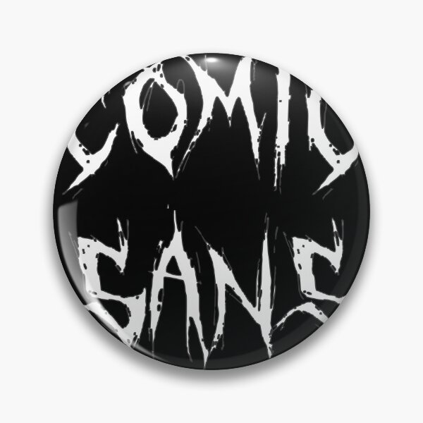 Item preview, Black Metal Comic Sans designed and sold by Visigothic Productions.