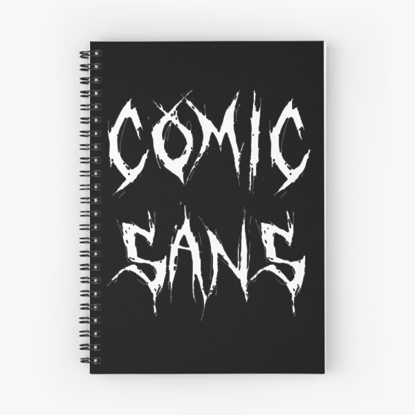 Item preview, Black Metal Comic Sans designed and sold by Visigothic Productions.