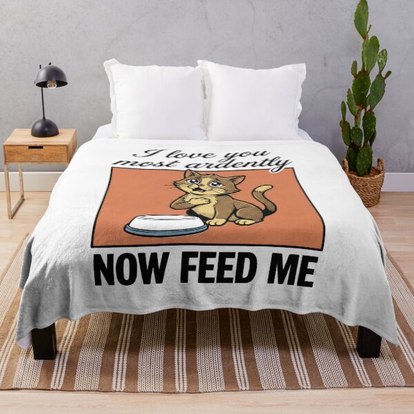 Item preview, I Love You Most Ardently Now Feed Me Cute Cat Parody designed and sold by Fenay Designs.