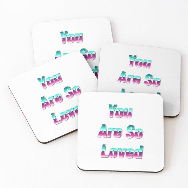 Item preview, You are so loved forever and endlessly designed and sold by JonesFlora2025.