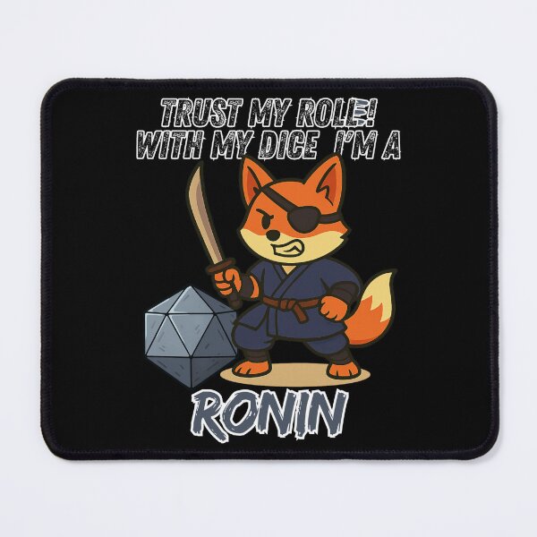 Item preview, X-Pro-Fox Ronin – Trust my roll(e)! – a Wuerfelfuchs RPG-Series designed and sold by Wuerfelfuchs.