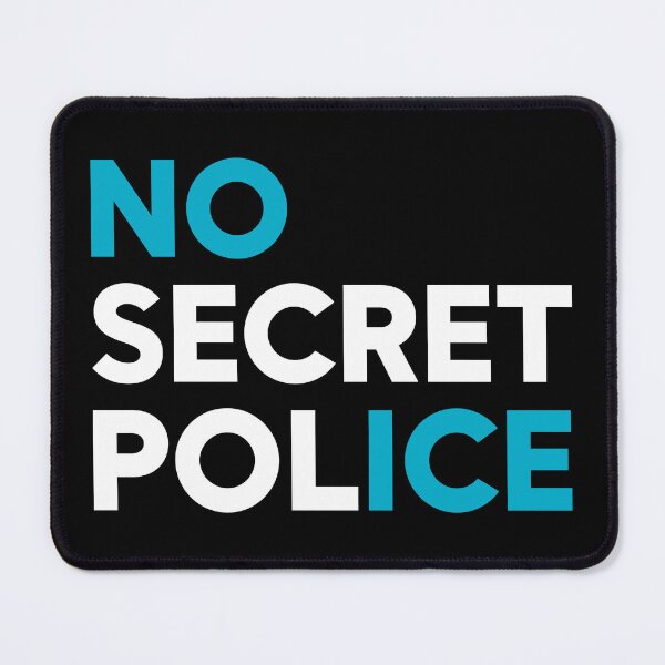 Item preview, No Secret Police - Abolish ICE Protest designed and sold by PixVib.
