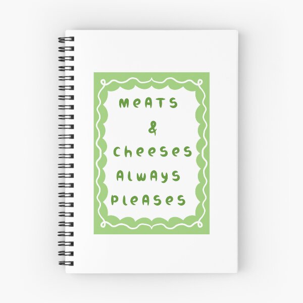 Item preview, Meats And Cheeses Always Pleases without any doubt designed and sold by JonesFlora2025.