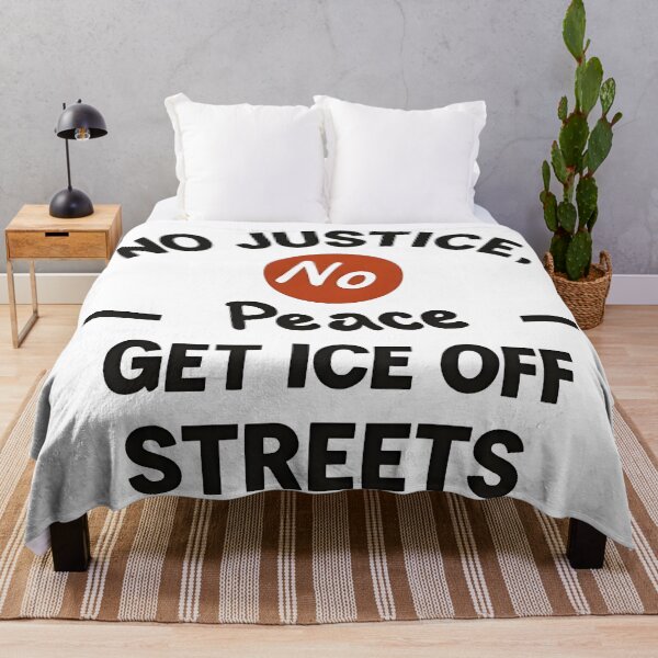 Item preview, anti ice No Justice, No Peace — Get ICE Off Our Streets designed and sold by Uglyandcute.