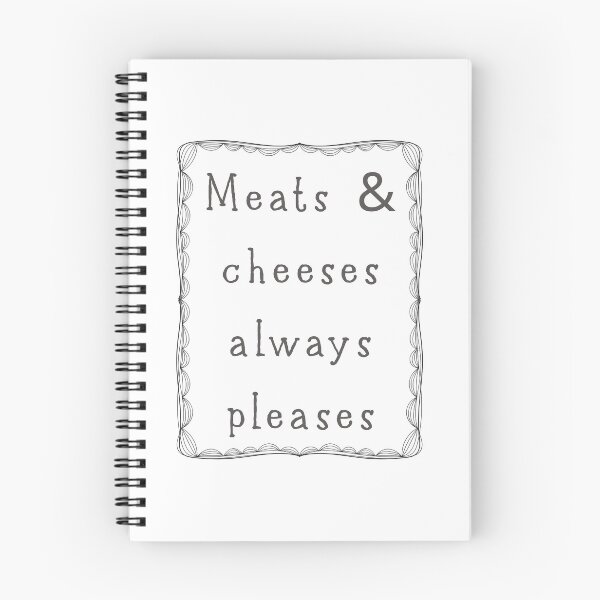 Item preview, Meats And Cheeses Always Pleases during cozy nights designed and sold by JonesFlora2025.