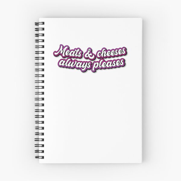 Item preview, Meats And Cheeses Always Pleases with zero effort designed and sold by JonesFlora2025.