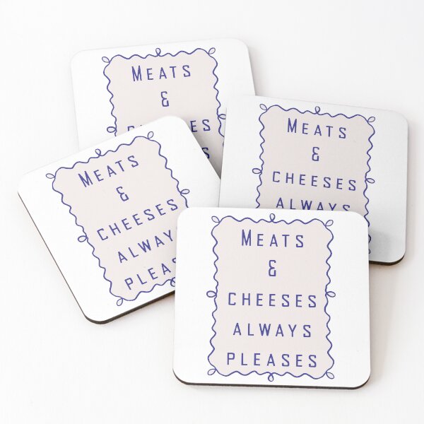 Item preview, Meats And Cheeses Always Pleases on every plate designed and sold by JonesFlora2025.