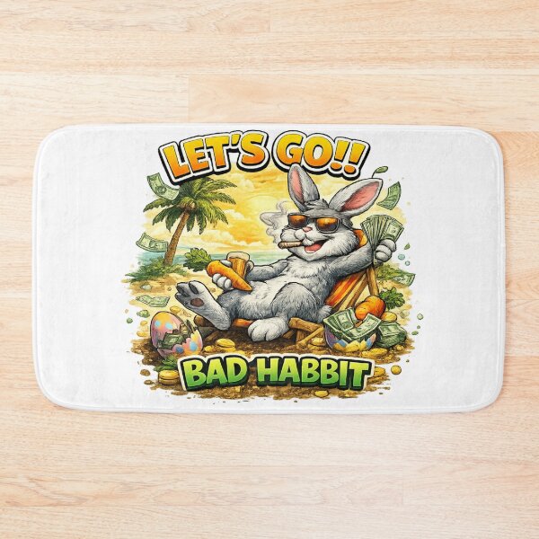 Item preview, Let’s Go – Bad Habbit Funny Party Bunny designed and sold by EpicwaveDesigns.