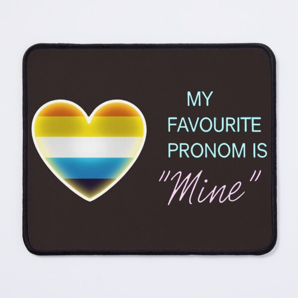 Item preview, Copy of Aromantic-Asexual Pride: My Favorite Pronoun is Mine designed and sold by rainbowgremlin.