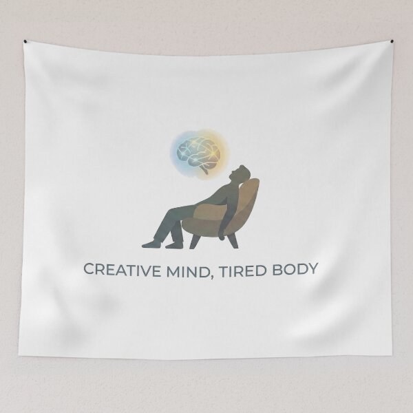 Item preview, CREATIVE MIND, TIRED BODY | Relatable Burnout Illustration & Quote designed and sold by Tamer ⭐⭐⭐⭐⭐.