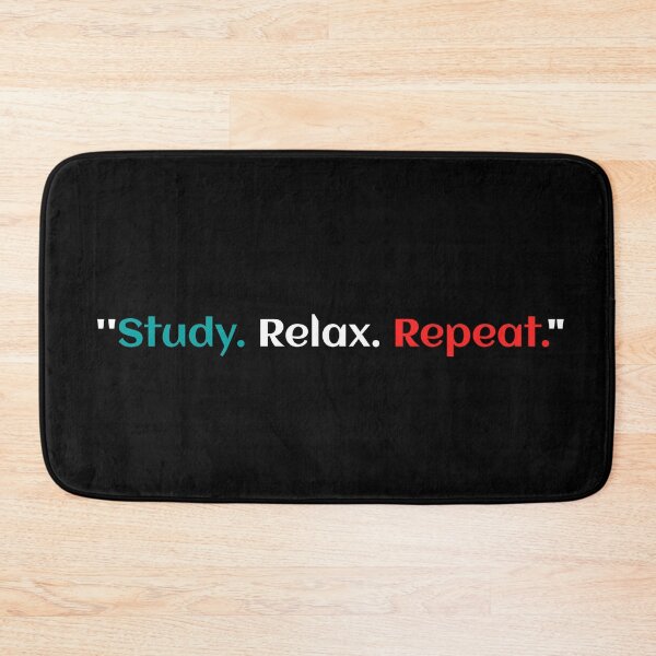 Item preview, Study. Relax. Repeat. designed and sold by TheFineShirt.