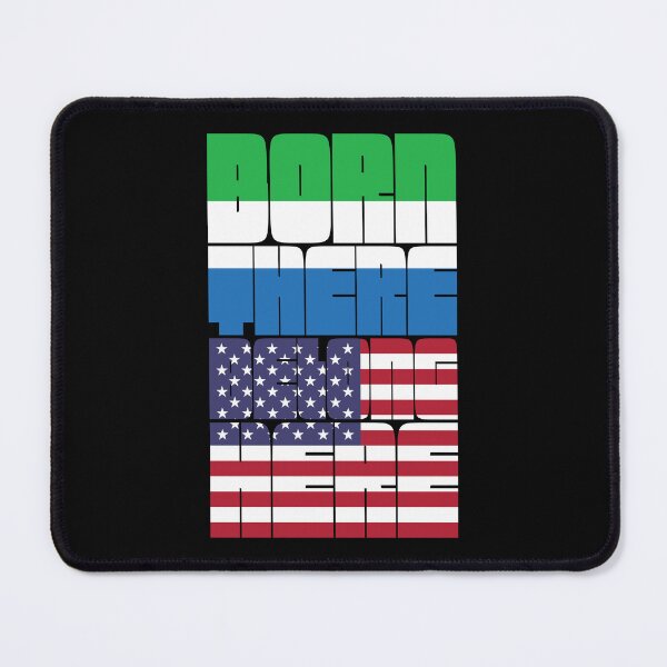 Item preview, Born Sierra Leone Belong American designed and sold by FlagX.