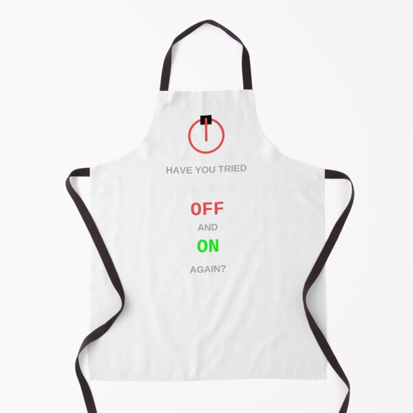 Item preview, Have You Tried Turning It Off And On Again IT Tech Support Funny designed and sold by JoshCustomTees.