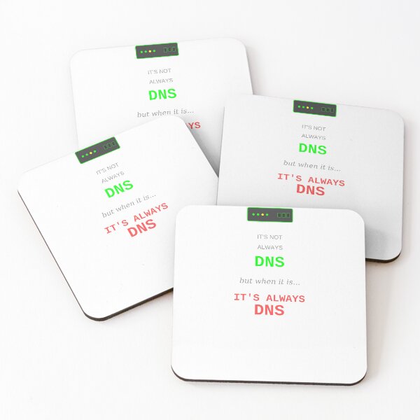 Item preview, Its Not Always DNS Network Engineer IT Sysadmin Tech Humor Gift designed and sold by JoshCustomTees.