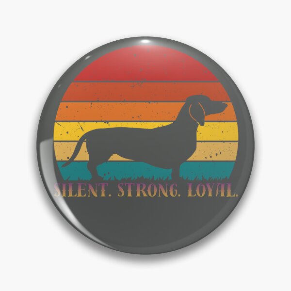 Item preview, Silent Strong Loyal Dachshund - Loyal Dog Lover Tee. designed and sold by LunaPrintCo.