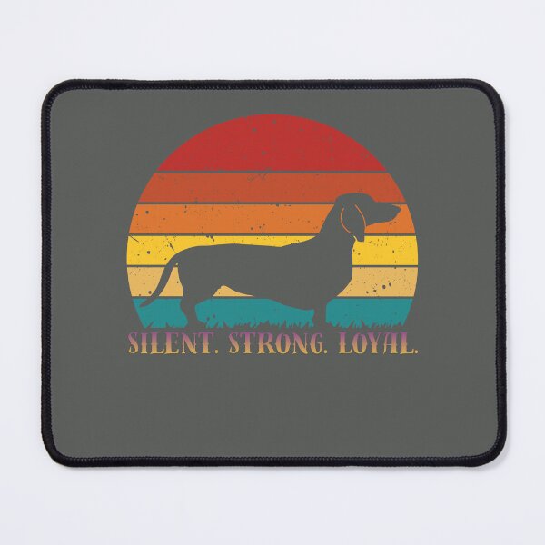 Item preview, Silent Strong Loyal Dachshund - Loyal Dog Lover Tee. designed and sold by LunaPrintCo.