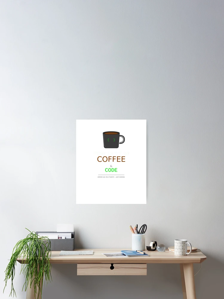 Thumbnail 2 of 3, Poster, Powered By Coffee And Code Developer Programmer Caffeine Coder designed and sold by JoshCustomTees.