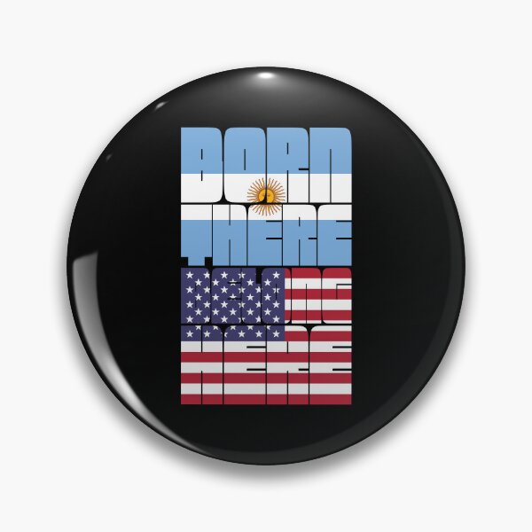 Item preview, Born Argentina Belong American designed and sold by FlagX.